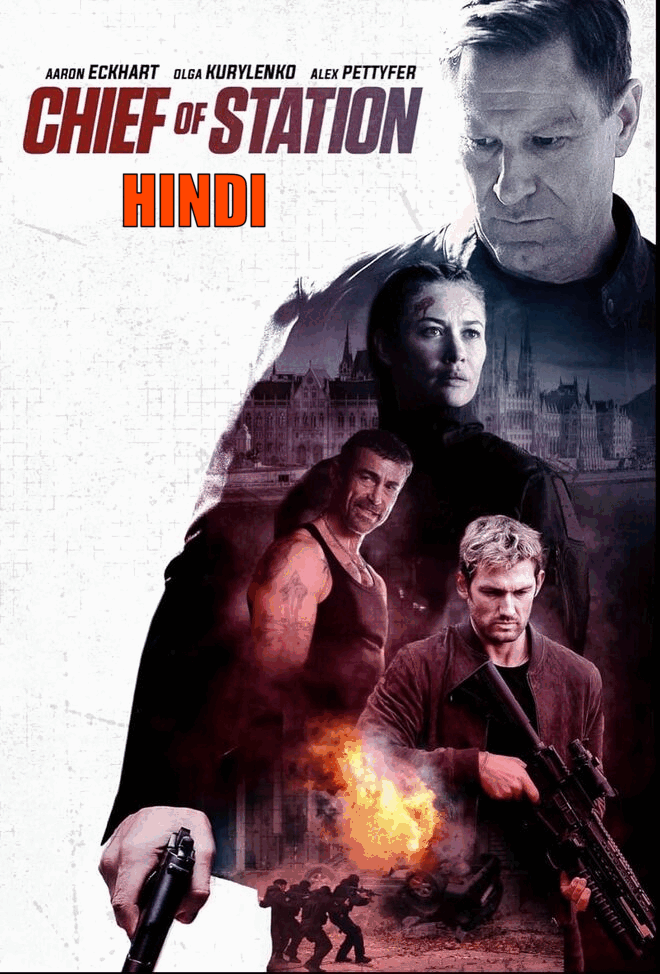 Chief of Station 2024 Dubb Hin HdRip Hollywood Dubbed movie download